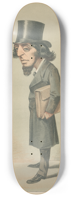 Carlo Pellegrini - Politicians  Pour encourager les autres. The Rt. Hon. James Stansfeld. 10 April 1869 8.25 inch art skate deck