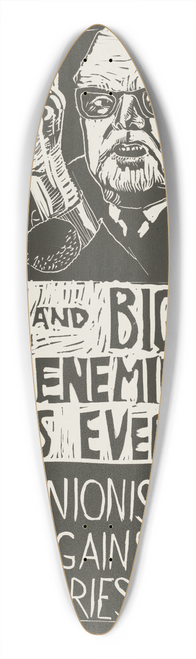 Rachael Romero - Meany and big labor the enemies of workers everywhere. Trade unionists unite against reactionaries and despots 39.3 inch art pintail longboard deck