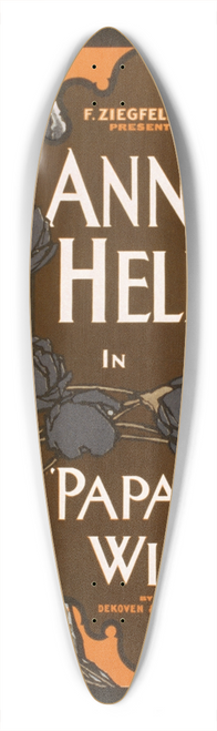 Strobridge & Co. Lith. - F. Ziegfeld, Jr. presents Anna Held in Papas wife 39.3 inch art pintail longboard deck