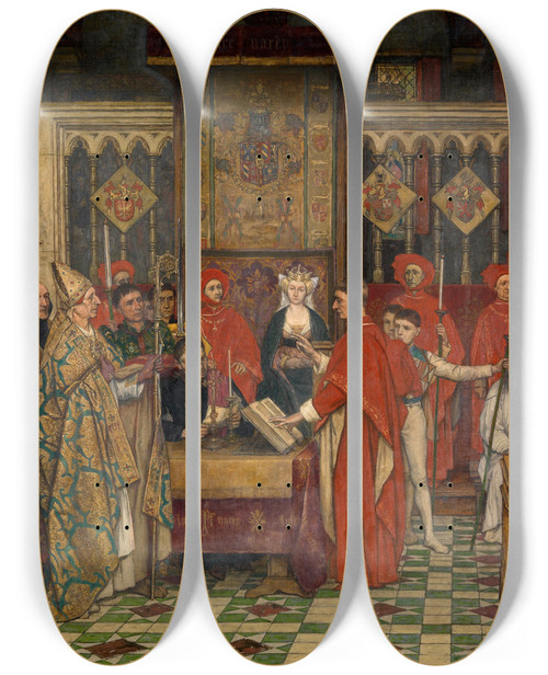 Triptych art skateboard deck of Albert Frans Lieven De Vriendt The First Chapter Of The Order Of The Golden Fleece by Albert Frans Lieven De Vriendt (1843-1900)