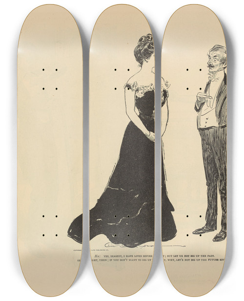 Triptych art skateboard deck of Charles Dana Gibson He Yes Dearest I Have Loved Before We Met But Let Us Not Dig Up The Past by Charles Dana Gibson (1867-1944)