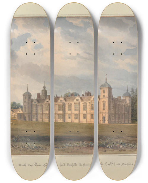 Triptych art skateboard deck of John Buckler North East View Of Blickling Hall Norfolk The Seat Of The Right Honble Lord Suffield by John Buckler (1770-1851)