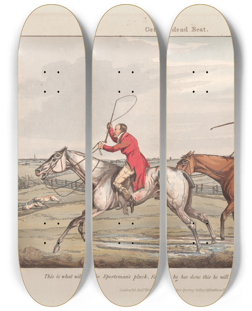 Triptych art skateboard deck of Henry Thomas Alken Foxhunting Some Do And Some Dont It Is All A Notion Getting Dead Beat by Henry Thomas Alken (1785-1851)