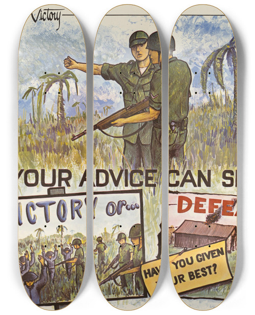 Triptych art skateboard deck of Us Information Agency Your Advice Can Spell Victory Or Defeat by U S Information Agency (1953-1999)