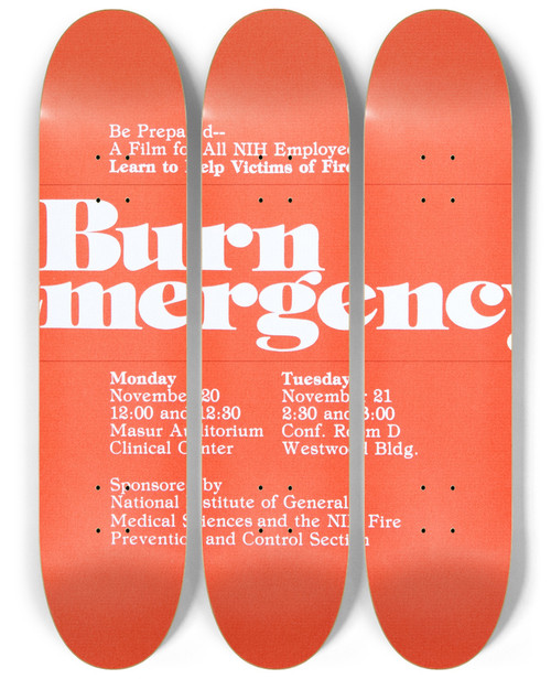 Triptych art skateboard deck of National Institutes Of Health Burn Emergency by National Institutes Of Health (1887)