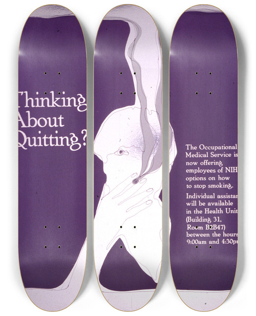 Triptych art skateboard deck of National Institutes Of Health Thinking About Quitting by National Institutes Of Health (1887)
