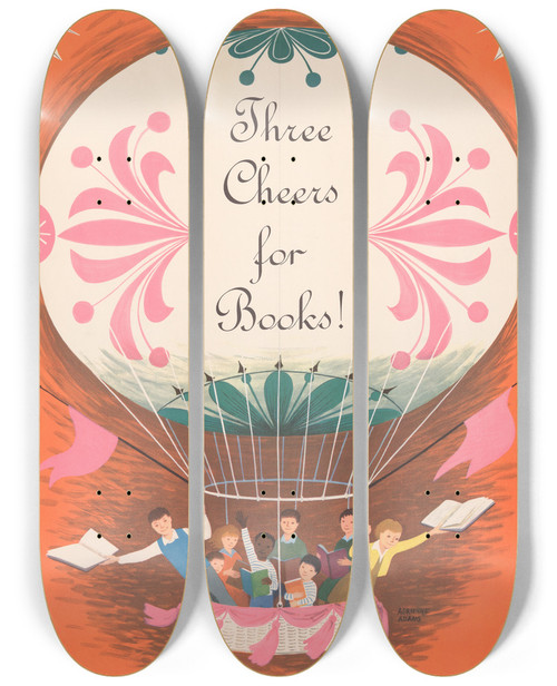 Triptych art skateboard deck of Adrienne Adams Three Cheers For Books Book Week November 1016 1963 by Adrienne Adams (1906-2002)