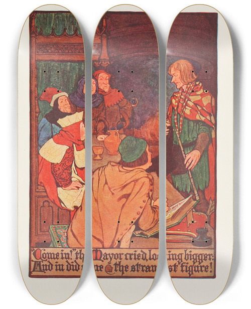 Triptych art skateboard deck of Hope Dunlap Come Inthe Mayor Cried Looking Bigger And In Did Come The Strangest Figure by Hope Dunlap