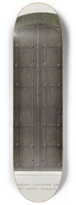 Fedor Grigoryevich Solntsev - Mednyia zapadnyia dveri v Suzdalskom sobore Rozhdestva bogoroditsy 8.25 inch art skate deck