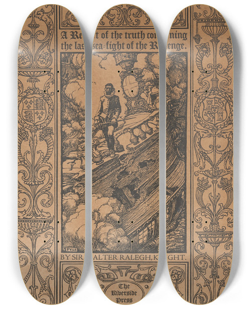 Triptych art skateboard deck of Howard Pyle A Report Of The Truth Concerning The Last Seafight Of The Revenge By Sir Walter Ralegh Knight by Howard Pyle (1853-1911)