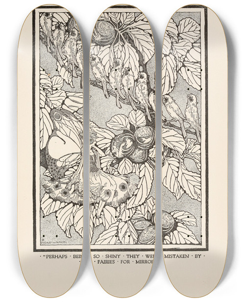 Triptych art skateboard deck of Dugald Stewart Walker Perhaps Being So Shiny They Were Mistaken By The Fairies For Mirrors by Dugald Stewart Walker (1883-1937)