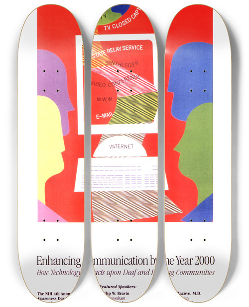 Triptych art skateboard deck of National Institutes Of Health Enhancing Communication By The Year 2000 How Technology Impacts Upon Deaf And Hearing Communities by National Institutes Of Health (1887)