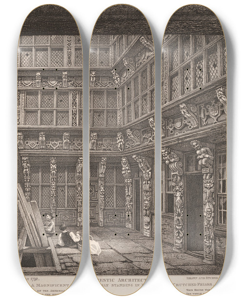 Triptych art skateboard deck of John Thomas Smith Domestic Architecture A Magnificent Mansion Lately Standing In Hart Street Crutched Friars by John Thomas Smith (1766-1833)