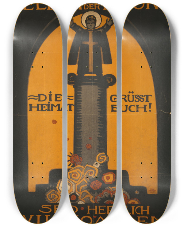 Triptych art skateboard deck of Walter Ditz Helden Von Der Front Die Heimat Grsst Euch Seid Herzlich Willkommen by Walter Ditz (1887-1925)