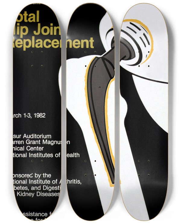 Triptych art skateboard deck of National Institutes Of Health Total Hip Joint Replacement by National Institutes Of Health (1887)