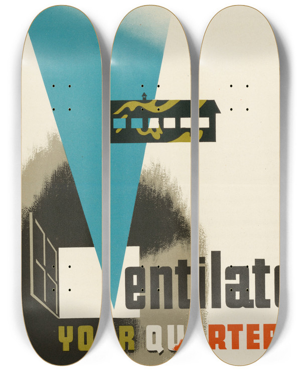 Triptych art skateboard deck of Abram Games Ventilate Your Quarters by Abram Games (1914-1996)