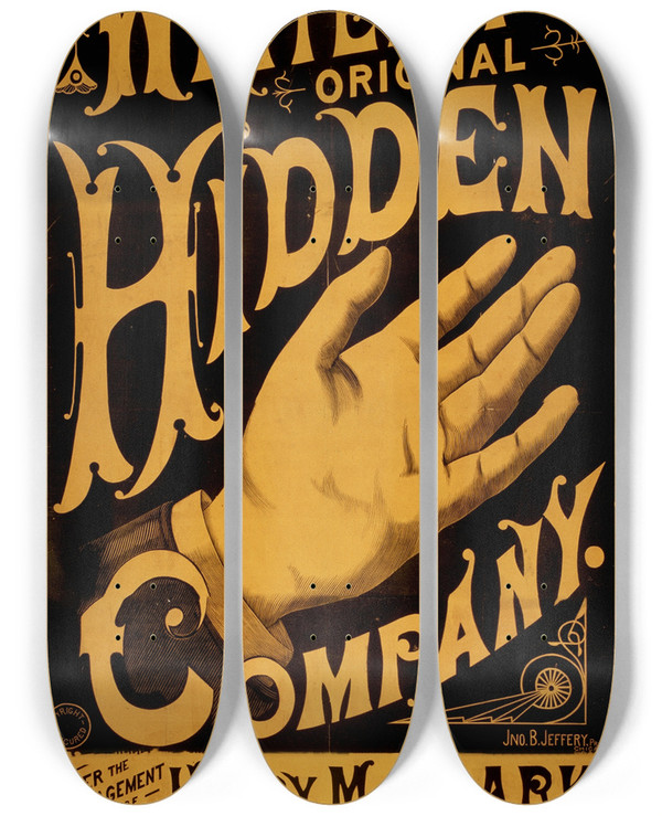 Triptych art skateboard deck of Jno B Jeffery Whiteleys Original Hidden Hand by Jno B Jeffery (19-20-)