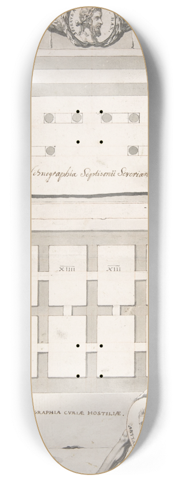Jan Goeree - Ichnographia (or groundplan) of the Arch of Septimius Severus (above) and the Curia Hostilia (below) 8.25 inch art skate deck