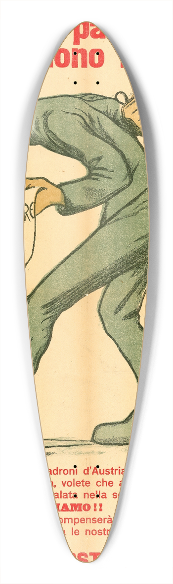 Borelli - Parlano di pace e nasconde il pugnale! (They talk about peace and conceal the dagger!) 39.3 inch art pintail longboard deck