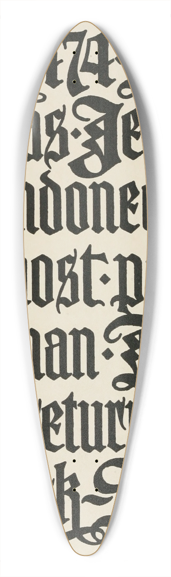 Frank Chouteau Brown - Modern American Blackletters 39.3 inch art pintail longboard deck