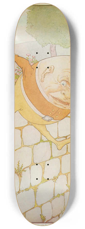 Leonard Leslie Brooke - Humpty Dumpty had a great fall 8.25 inch art skate deck