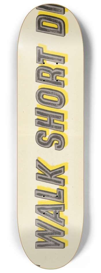 Lewitt-Him - Walk Short Distances 8.25 inch art skate deck