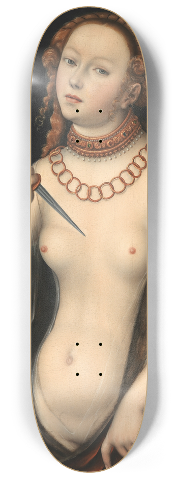 Lucas Cranach the Elder - Lucretia 8.25 inch art skate deck