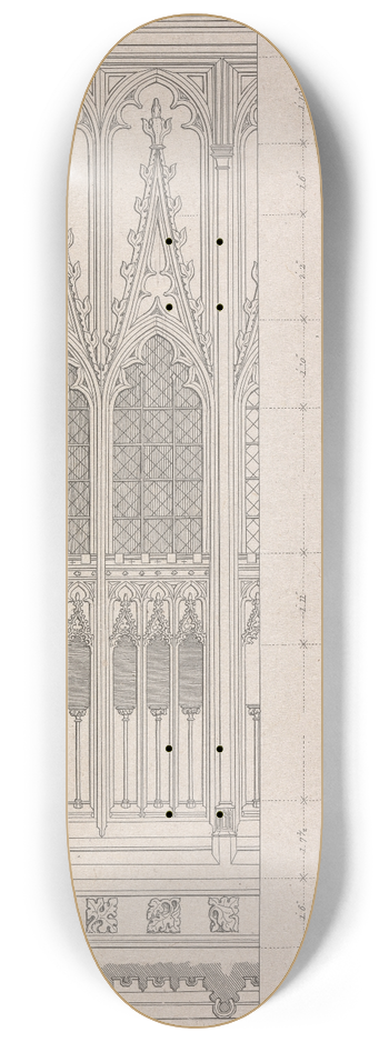 Robert William Billings - Elevation, Section and Plan, of One Compartment (of Three) of the Screen, St. Stephens Chapel, Westminster 8.25 inch art skate deck