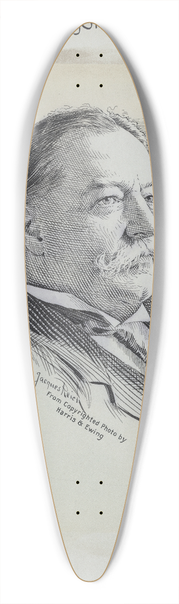 Jacques Reich - William Howard Taft 39.3 inch art pintail longboard deck