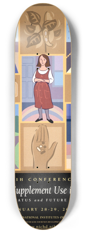 National Institutes of Health - Dietary supplement use in women; current status and future directions 8.25 inch art skate deck