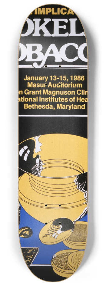 National Institutes of Health - Health implications of smokeless tobacco 8.25 inch art skate deck