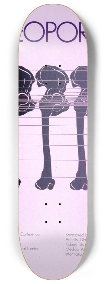 National Institutes of Health - Osteoporosis 8.25 inch art skate deck