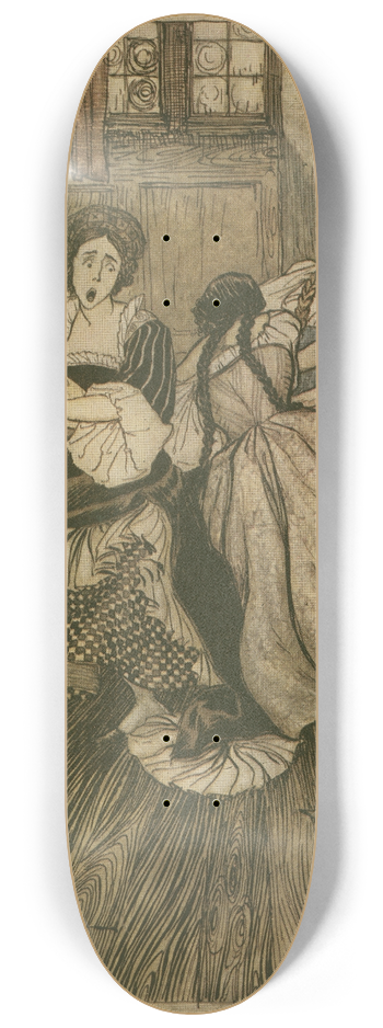 Arthur Rackham - And the maids cried good gracious, how very tenacious! 8.25 inch art skate deck