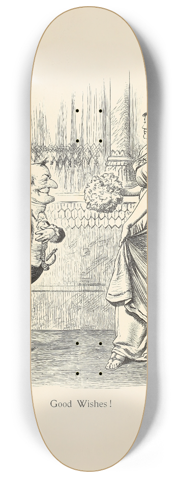 Sir John Tenniel - Good Wishes! 8.25 inch art skate deck