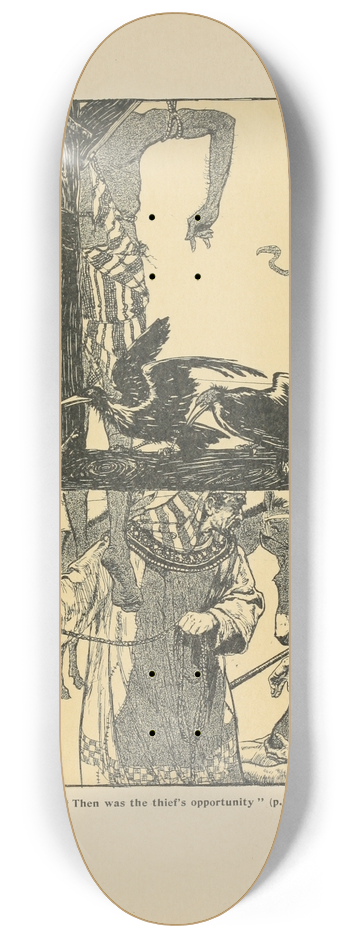 Arthur Rackham - Then was the thiefs opportunity 8.25 inch art skate deck