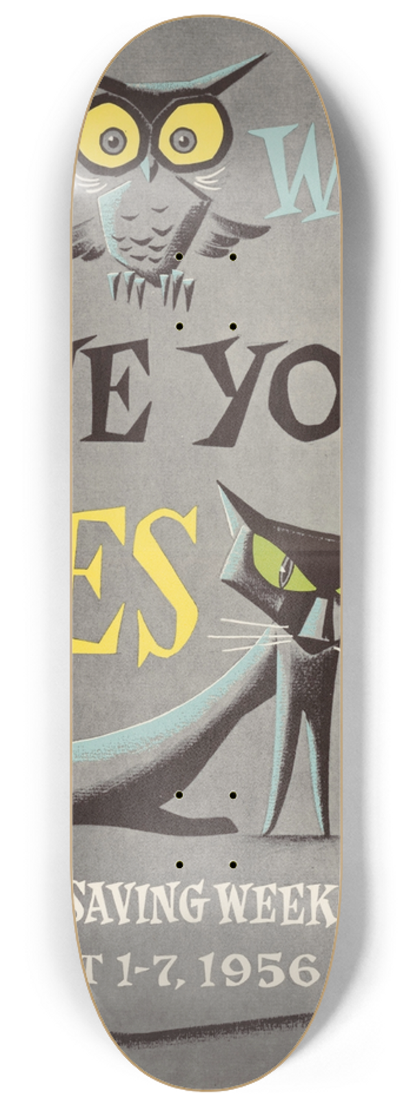 U.S. Information Agency - Be Wise  Save Your Eyes 8.25 inch art skate deck