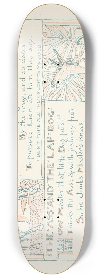 Walter Crane - The Cock, The Ass, and the Lion, The Ass and the LapDog 8.25 inch art skate deck