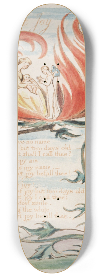 William Blake - Pl. 4  Infant Joy 8.25 inch art skate deck