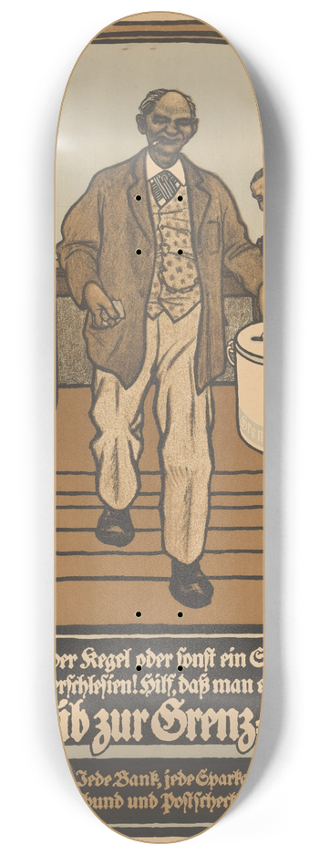 Willibald Krain - Bringen Karte oder Kegel oder sonst ein Spiel Dir Geld, denk dabei an Oberschlesien! Hilf, da man es Deutsch erhlt! Darum gib zur Grenz-Spende! 8.25 inch art skate deck