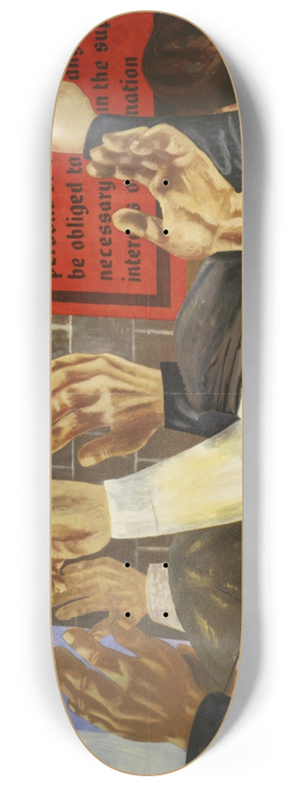 Ben Shahn - We French workers warn you  defeat means slavery, starvation, death 8.25 inch art skate deck