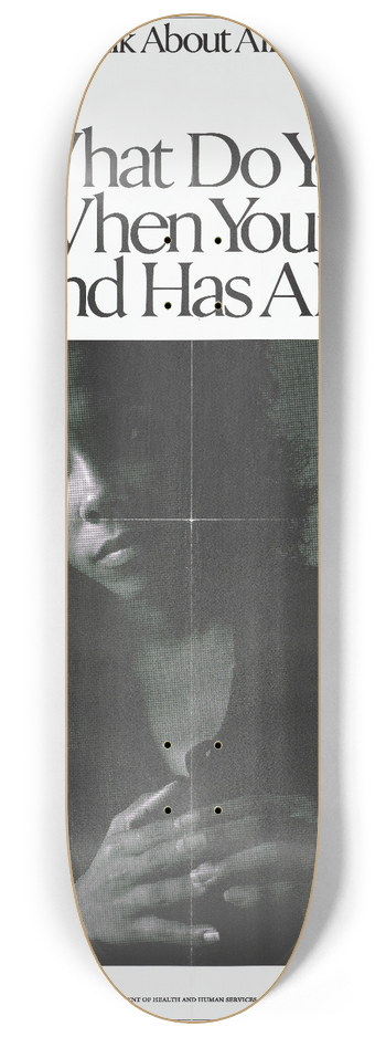 Centers for Disease Control and Prevention - What do you do when your best friend has AIDS 8.25 inch art skate deck