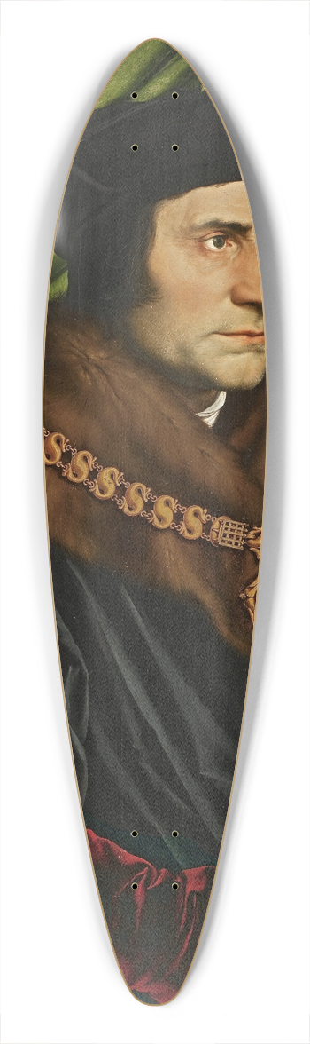 Hans Holbein The Younger - Sir Thomas More 39.3 inch art pintail longboard deck