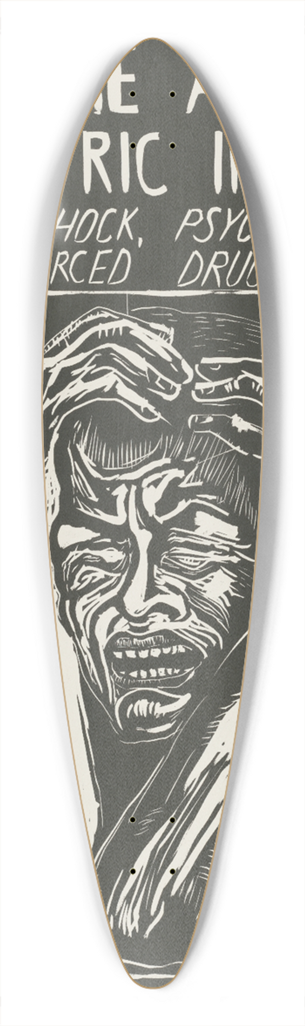 Rachael Romero - End the abuse of psychiatric inmates 39.3 inch art pintail longboard deck