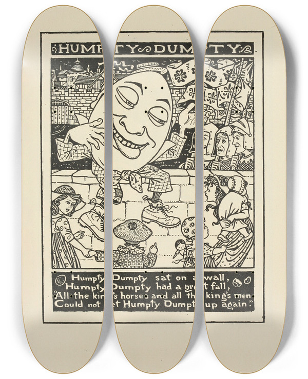 Triptych art skateboard deck of Winifred Smith Humpty Dumpty by Winifred Smith (19-)