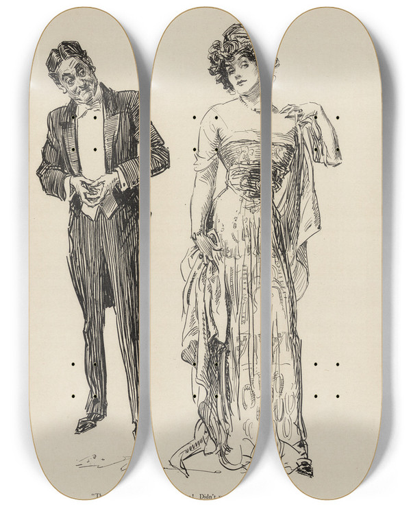 Triptych art skateboard deck of Charles Dana Gibson Three Hundred Dollars For That Gown Didnt You Get Anything Off by Charles Dana Gibson (1867-1944)
