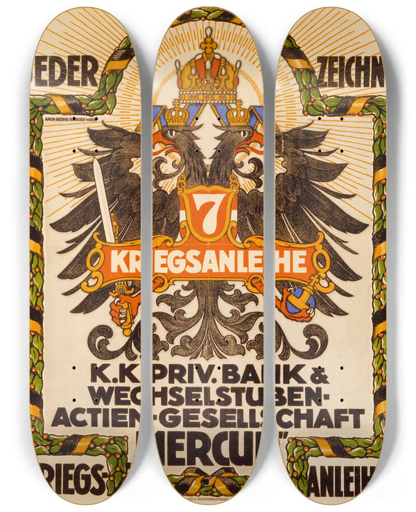 Triptych art skateboard deck of Georg Berger Jeder Zeichne 7 Kriegsanleihe by Georg Berger (1862-1942)