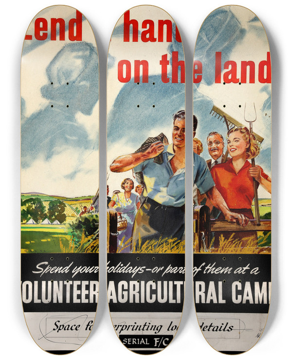 Triptych art skateboard deck of Oconnell Lend A Hand On The Land Spend Your Holidays Or Part Of Them At A Volunteer Agricultural Camp by O'Connell (20-)