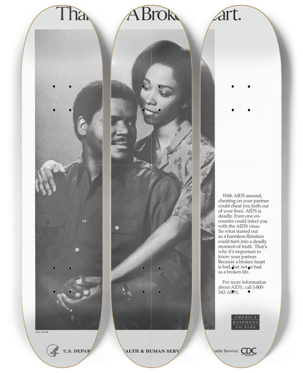 Triptych art skateboard deck of Centers For Disease Control And Prevention If You Cheat On Your Partner You Could Wind Up With More Than Just A Broken Heart by Centers for Disease Control and Prevention (1946)