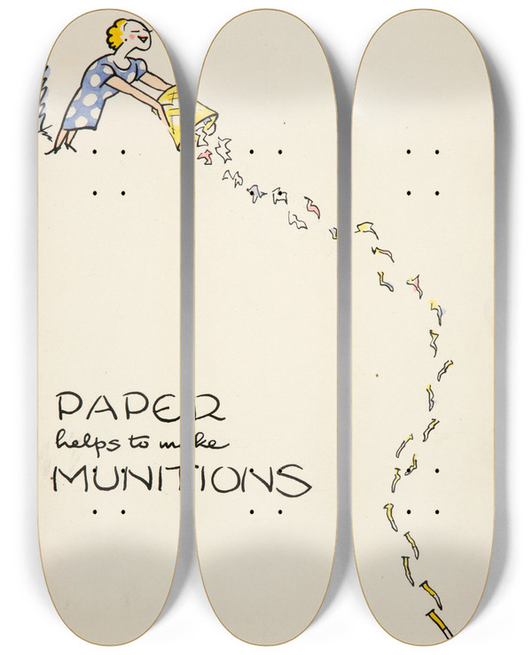 Triptych art skateboard deck of Cyril Kenneth Bird Fougasse  Paper Helps To Make Munitions by Cyril Kenneth Bird (Fougasse) (1887-1965)