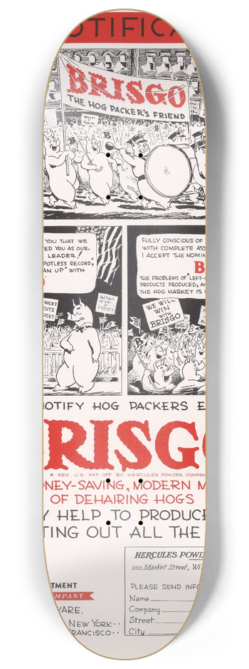 Hercules Incorporated - Brisgo: The Notification! 8.25 inch art skate deck